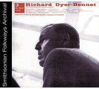 Dyer-Bennet Richard - Richard Dyer-Bennet, Vol. 3