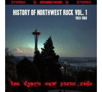 Dyer, Tom New Pagan Gods - History Of Northwest Rock Vol. 1 1959-1968