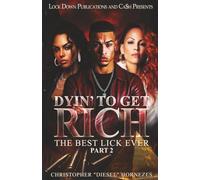 Dyin' To Get Rich 2: Like Mother, Like Son