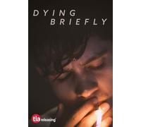 Dying Briefly (DVD) Martin Saracho Joan Kuri Mikael Lacko Ernesto Coronel