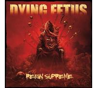 Dying Fetus Reign Supreme (CD) Album