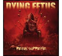 Dying Fetus Reign Supreme (Vinyl LP) 12" Album Coloured Vinyl (Limited Edition)
