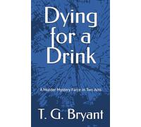 Dying for a Drink