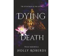 Dying for Death: The Stuntman and the Scribe
