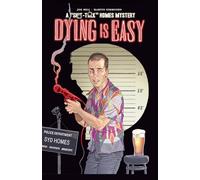Dying Is Easy