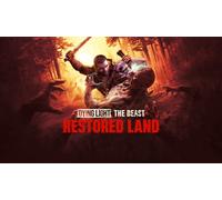 Dying Light: The Beast Restored Land