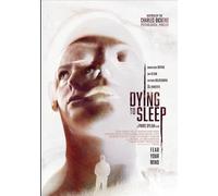 Dying to Sleep (DVD)
