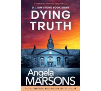 Dying Truth: A completely gripping crime thriller: Volume 8