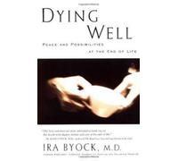 Dying Well (Tascabile)