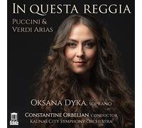 Giacomo Puccini In Questa Reggia: Puccini & Verdi Arias (CD) Album