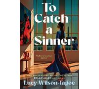 Dylan Allen Lucy Wilson-Tagoe To Catch a Sinner (Tascabile) Blurred Lines Duet