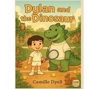 Dylan and the Dinosaur: An A to Z Clubhouse Adventure