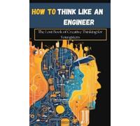 Dylan Austin How to Think Like an Engineer (Tascabile) Facts Trend