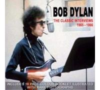 Dylan,Bob - Classic Interviews 1965-1966