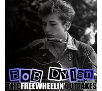 Dylan Bob - Freewheelin Outtakes