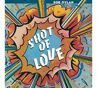 Dylan Bob - Shot Of Love