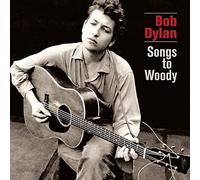 Dylan Bob - Songs To Woody
