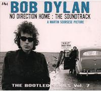 Dylan, Bob - The Bootleg Series, Vol. 7 - No Direction Home: The Soundtrack