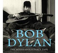 Dylan,Bob - The Minneapolis Party Tape