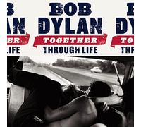 Dylan Bob - Together Through Life