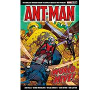 Dylan Burnett Zeb Wells David Micheli Marvel Select Ant-Man: World H (Tascabile)
