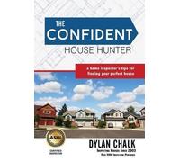 Dylan Chalk The Confident House Hunter (Tascabile)