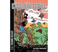 Dylan Dog. Altrimondi