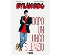 DYLAN DOG - DOPO UN LUNGO SILENZIO - NUOVA EDIZIONE
