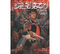 DYLAN DOG - IL PIANETA DEI MORTI 2 - LA CASA DELLE MEMORIE