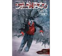 DYLAN DOG - IL PIANETA DEI MORTI 3 - LA FINE E' IL MIO INIZIO
