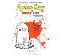 Dylan Dog. Index 1-25 - [Phasar Edizioni]