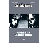 DYLAN DOG - MORTE IN SEDICI NONI - VARIANT MANICOMIX