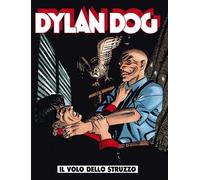 DYLAN DOG N.109 - Il volo dello struzzo