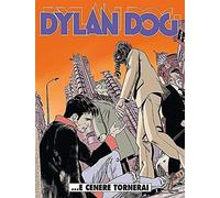 DYLAN DOG N.346 - ...e cenere tornerai