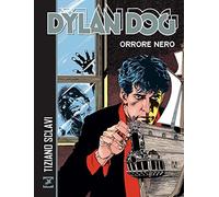 Dylan Dog. Orrore nero