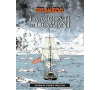 DYLAN DOG PRESENTA I RACCONTI DI DOMANI 2025 DELLA MORTE E DEL CIELO n 6