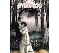 Dylan Dog. Se la notte chiama - Baraldi Barbara