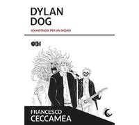 Dylan Dog. Soundtrack per un incubo