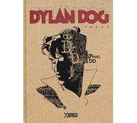 Dylan Dog talks. Ediz. illustrata