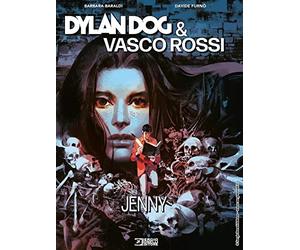 Dylan Dog & Vasco Rossi. Jenny