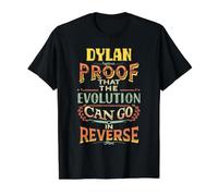Dylan Evolution può Andare al contrario dicendo Il Nome di Dylan Maglietta con Stampa Grafica Economica