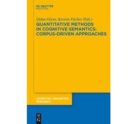 Dylan Glynn Quantitative Methods in Cognitive Semantics: Corp (Copertina rigida)