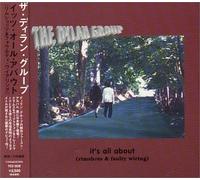 Dylan Group, the - It's All About