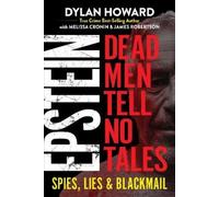 Dylan Howard Melissa Cronin James Robertson Epstein (Copertina rigida)