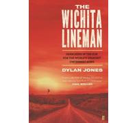 Dylan Jones The Wichita Lineman (Copertina rigida)