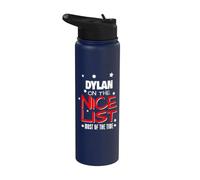 Dylan On The Nice List Divertente Natale Nome Dylan Stainless Steel Insulated Water Bottle