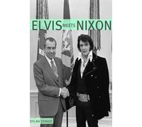 Dylan Stance Elvis Meets Nixon (Tascabile)