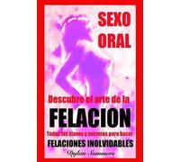 Dylan Summers Sexo Oral (Tascabile)