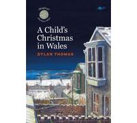 Dylan Thomas A Child's Christmas in Wales (Copertina rigida)