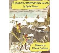 Dylan Thomas A Child's Christmas in Wales (Copertina rigida) Godine Storyteller
